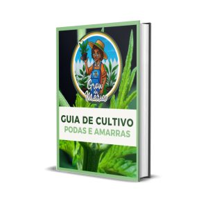 Guia de Cultivo Podas e Amarras